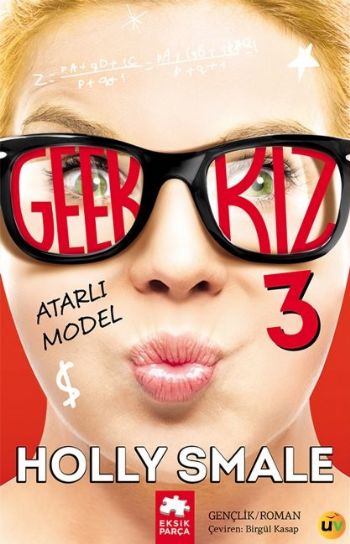 Geek Kız-3 Atarlı Model Holly Smale