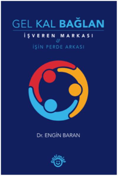 Gel Kal Bağlan Dr. Engin Baran