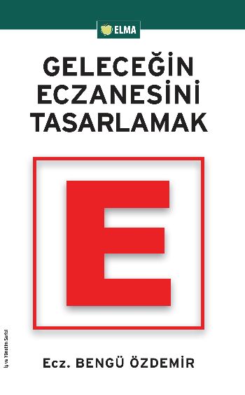 Geleceğin Eczanesini Tasarlamak