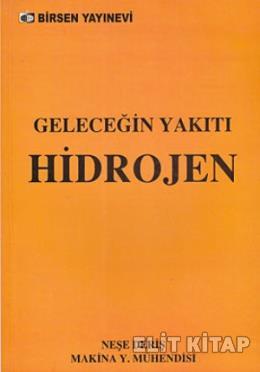 Geleceğin Yakıtı Hidrojen