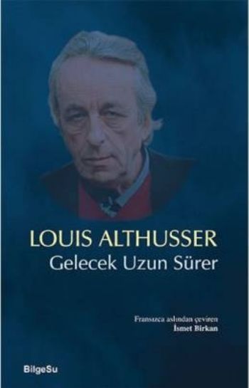 Gelecek Uzun Sürer %17 indirimli Louis Althusser