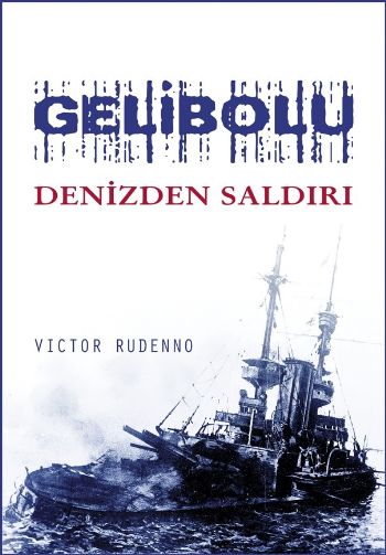 Gelibolu,Denizden Saldırı %17 indirimli Victor Rudenno