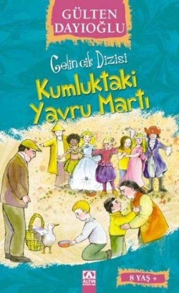 Gelincik Dizisi: Kumluktaki Yavru Martı %17 indirimli Gülten Dayıoğlu