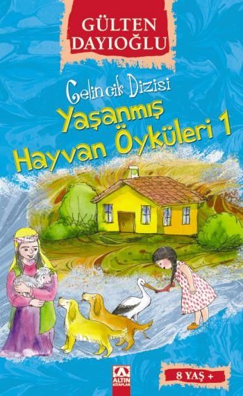 Gelincik Dizisi: Yaşanmış Hayvan Öyküleri-1 %17 indirimli Gülten Dayıo