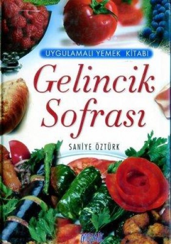 Gelincik Sofrası (Ciltli) %17 indirimli Saniye Öztürk