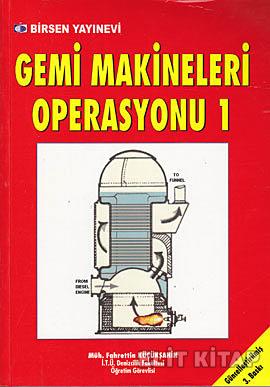 Gemi Makineleri Operasyonu 1