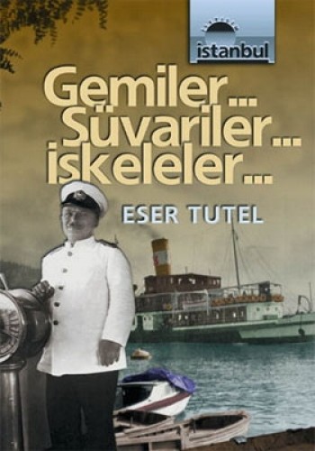 Gemiler Süvariler Iskeleler %17 indirimli