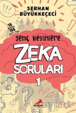 Genç Beyinlere Zeka Soruları 1