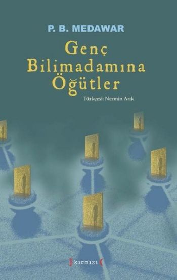 Genç Bilimadamına Öğütler