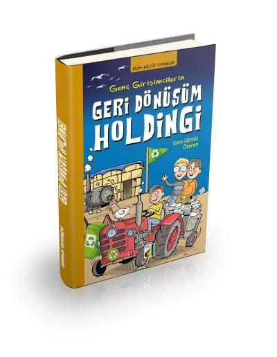 Genç Girişimciler'in Geri Dönüşüm Holdingi