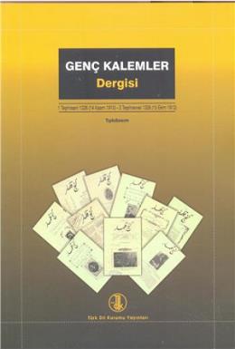 Genç Kalemler Dergisi Tıpkıbasım - 1