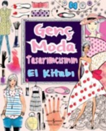 Genç Moda Tasarımcısının El Kitabı %30 indirimli Fiona Watt