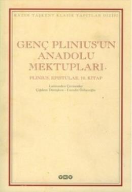 Genç Plinius'un Anadolu MektuplarıPlinius, Epistulae, 10. Kitap (Ciltli)