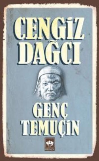 Genç Temuçin %17 indirimli Cengiz Dağcı