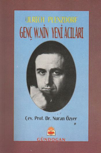 Genç W.nin Yeni Acıları %17 indirimli Ulrich Plenzdorf