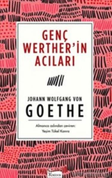 Genç Werther’in Acıları (Ciltli) Johann Wolfgang von Goethe