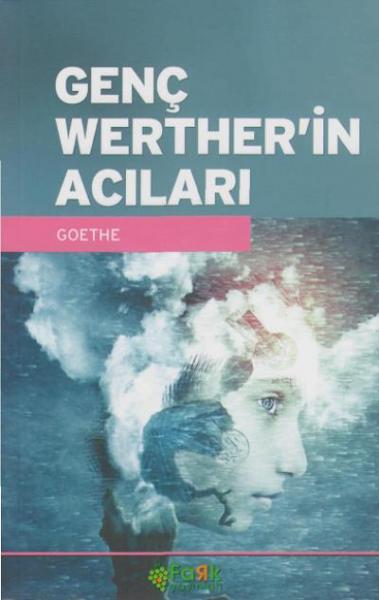 Genç Wertheri'in Acıları Goethe