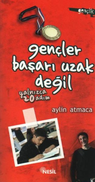 Gençler Başarı Uzak Değil %17 indirimli Aylin Atmaca