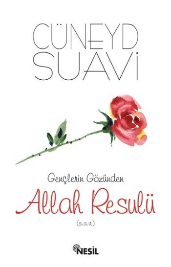 Gençlerin Gözünden Allah Resulü (s.a.v.)