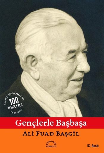 Gençlerle Başbaşa %17 indirimli Ali Fuad Başgil