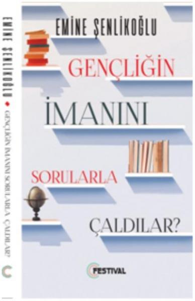 Gençliğin İmanını Sorularla Çaldılar