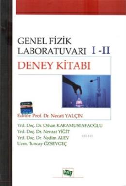 Genel Fizik Laboratuarı I - II Deney Kitabı