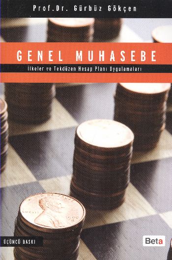 Genel Muhasebe İlkeler ve Tekdüzen Hesap Planı Uygulamaları