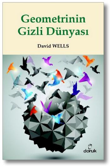 Geometrinin Gizli Dünyası %17 indirimli David Wells