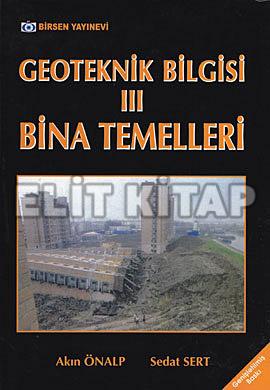 Geoteknik Bilgisi 3 Bina Temelleri Sedat Sertoğlu