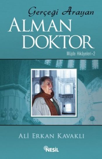 Gerçeği Arayan Adam: Alman Doktor