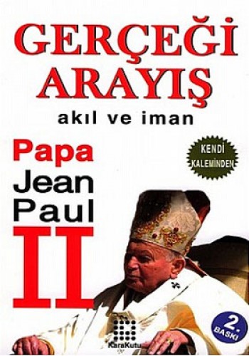 Gerçeği Arayış %17 indirimli PAPA II. JEAN PAUL