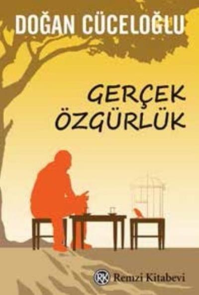 Gerçek Özgürlük %17 indirimli Doğan Cüceloğlu