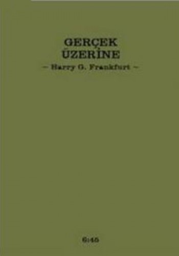 Gerçek Üzerine