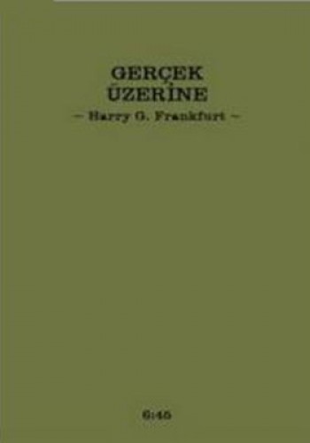 Gerçek Üzerine %17 indirimli Harry G.Frankfurt