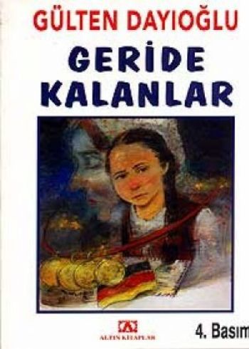 Geride Kalanlar %17 indirimli Gülten Dayıoğlu