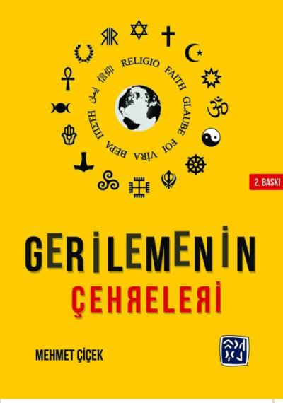 Gerilemenin Çehreleri Mehmet Çiçek