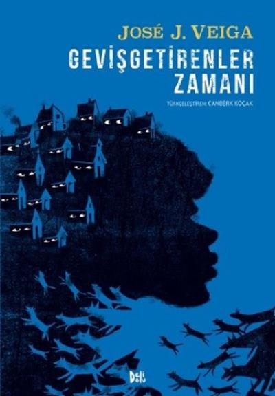 Gevişgetirenler Zamanı Jose J. Veiga