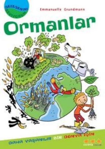 Gezegenimi Seviyorum Ormanlar