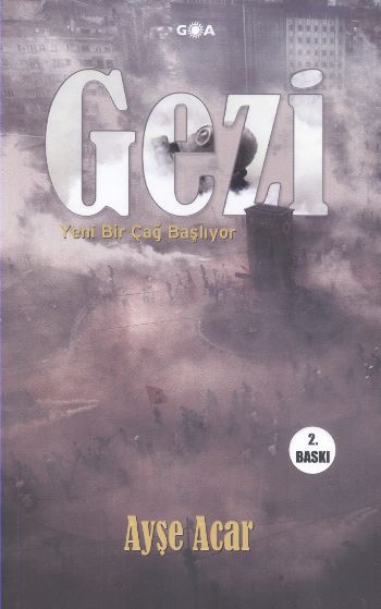 Gezi Yeni Bir Çağ Başlıyor