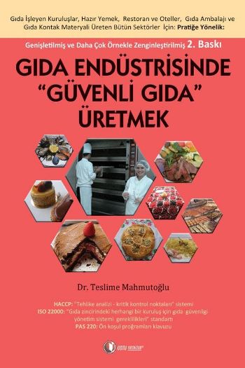 Gıda Endüstrisinde "Güvenli Gıda" Üretmek %17 indirimli Teslime Mahmut