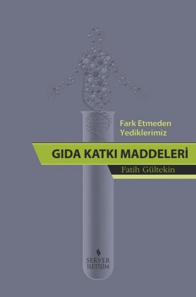 Gıda Katkı Maddeleri