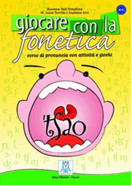 Giocare Con La Fonetica + CD Giuliana Gori