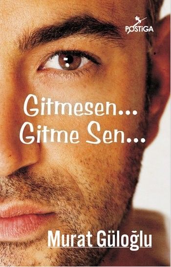 Gitmesen Gitme Sen