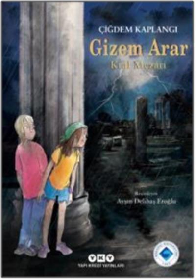 Gizem Arar Kral Mezarı Çiğdem Kaplangı