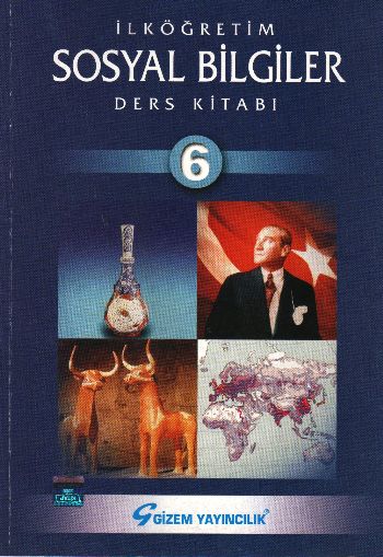 Gizem İlköğretim Sosyal Bilgiler-6 (Ders Kitabı) %17 indirimli E.A.Kol