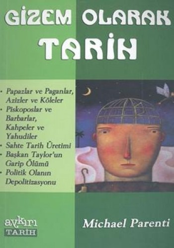 Gizem Olarak Tarih %17 indirimli MICHAEL PARENTI