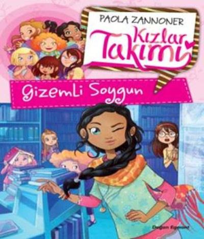 Gizemli Soygun-Kızlar Takımı