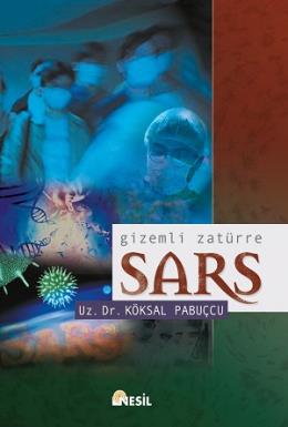 Gizemli Zatürre: Sars