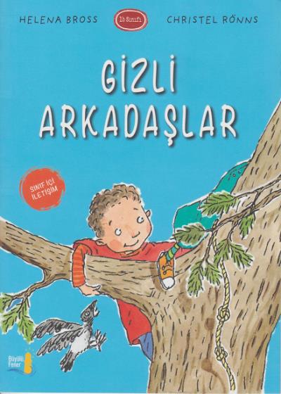 Gizli Arkadaşlar Christel Ronns