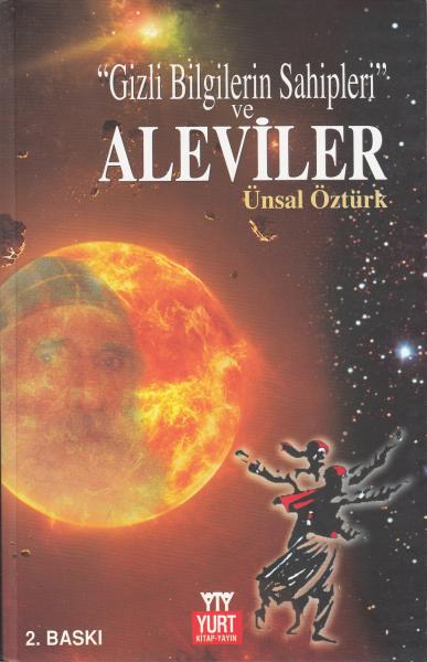 Gizli Bilgilerin Sahipleri Ve Aleviler